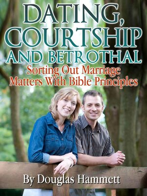 cover image of Dating, Courtship and Betrothal